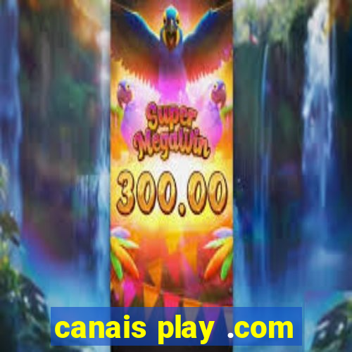 canais play .com